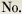 No.